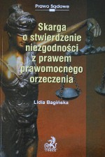Skarga o stwierdzenie niezgodnoci z prawem prawomocnego orzeczenia